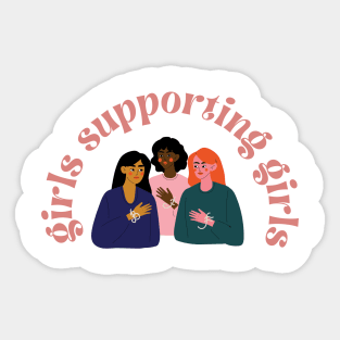 girls supporting girls Sticker